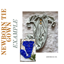 Load image into Gallery viewer, Newborn Tie Gowns - Fall Drop
